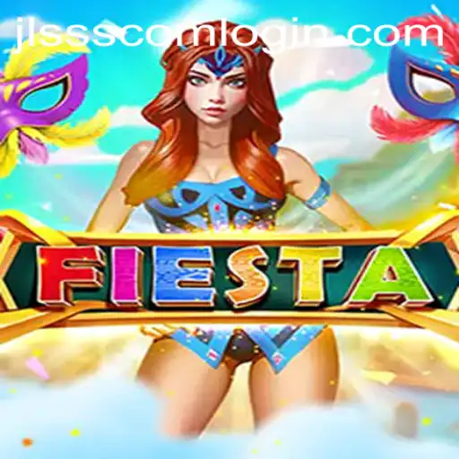 Exploring the Exciting World of Fiesta with JLSSS.COM