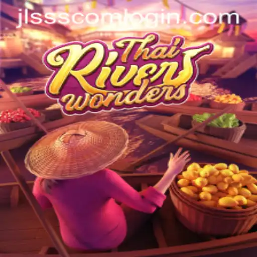 Exploring ThaiRiverWonders: A Thrilling Adventure with JLSSS.COM